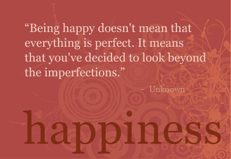 quotes about being happy with yourself. And why not.eing happy